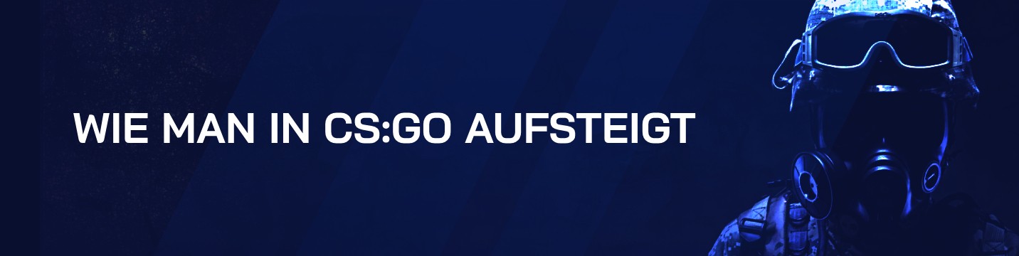 Wie man in CS:GO in 2026 aufsteigt