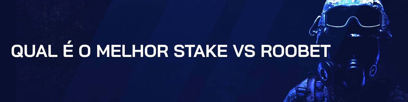 Qual é o melhor Stake vs Roobet em 2026
