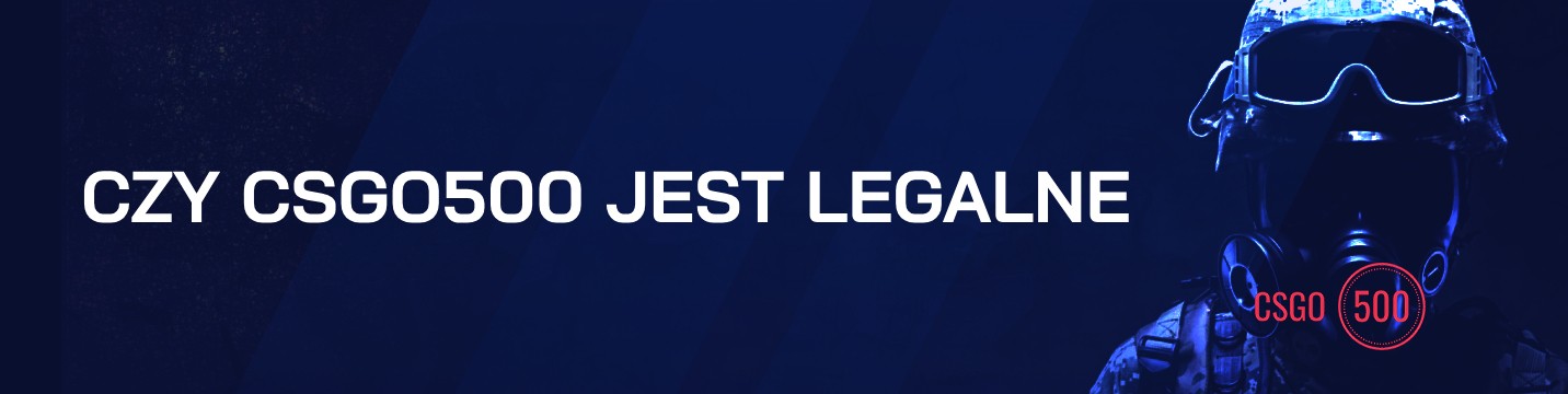 Czy CSGO500 jest legalne w 2026