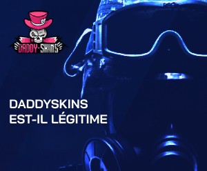 Daddyskins est-il légitime en 2026