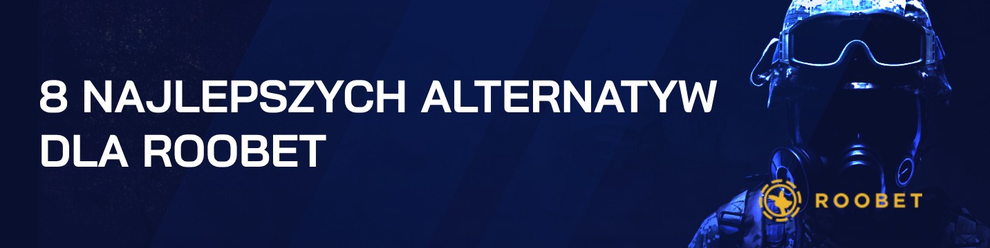 8 najlepszych alternatyw Roobet w 2026