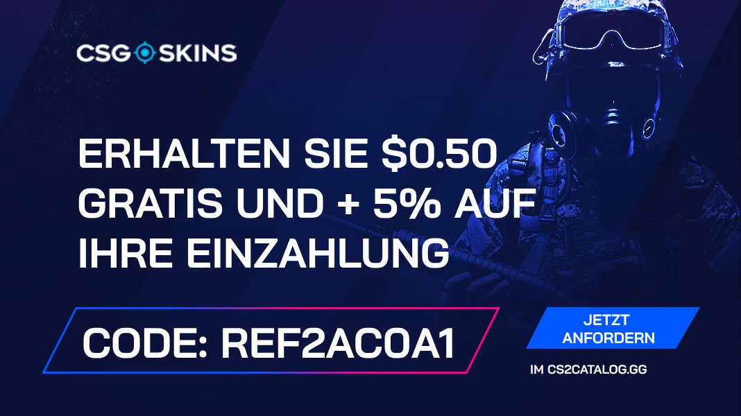 CSGO-Skins Promo Code 2026: Benutzen Sie „REF2AC0A1“ und erhalten Sie $0.50 gratis und ein + 5% auf die Einzahlung